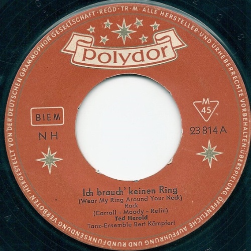Vinyl / Ted Herold - Ich Brauch' Keinen Ring (Wear My Ring Around Your Neck)