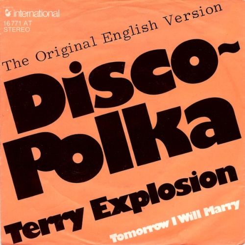 Vinyl / Terry Explosion - Disco-Polka (The Original English Version)