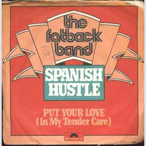 Vinyl / The Fatback Band - Spanish Hustle