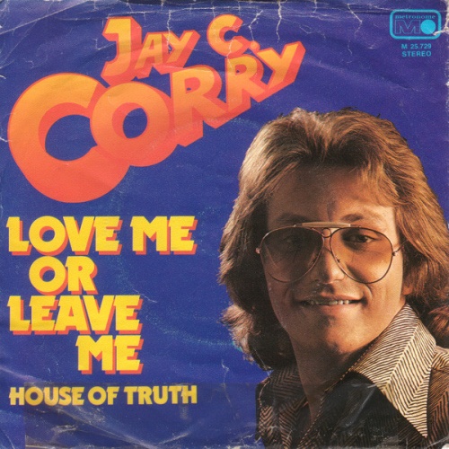 Vinyl / Jay C. Corry - Love Me Or Leave Me