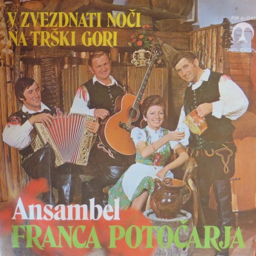 Vinyl / Ansambel Franca Potočarja - V Zvezdnati Noči / Na Trški Gori