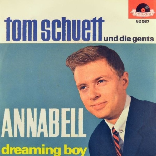 Vinyl / Tom Schuett* Und  Die Gents - Annabell