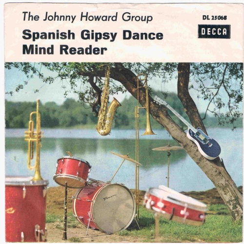Vinyl / The Johnny Howard Group - Mind Reader / Spanish Gipsy Dance