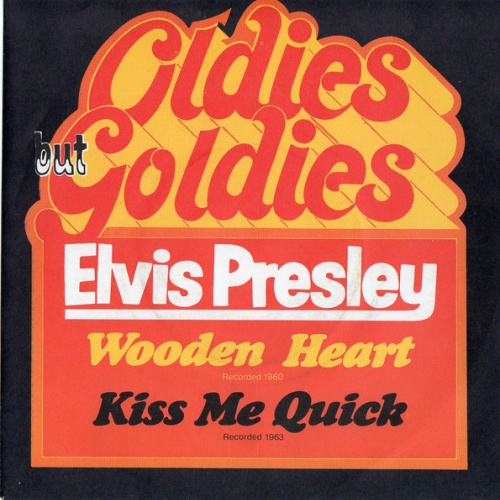 Vinyl / Elvis Presley - Wooden Heart  / Kiss Me Quick