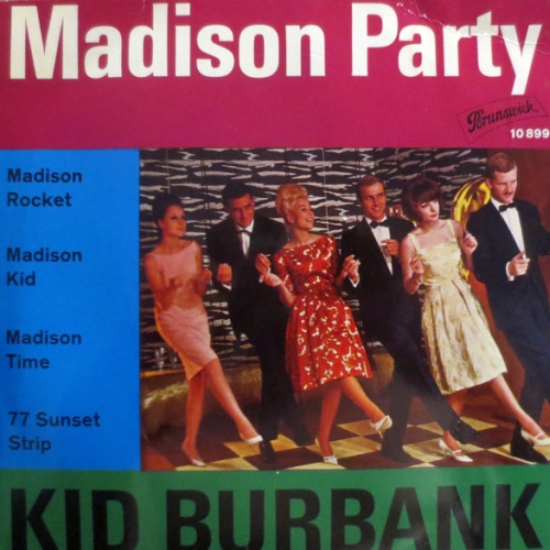 Vinyl / Kid Burbank - Madison Party