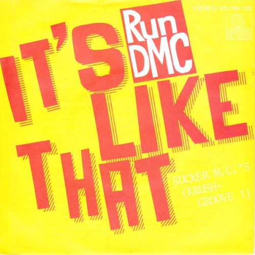 Vinyl / Run-D.M.C.* - It's Like That / Sucker M.C.'s (Krush Groove 1)