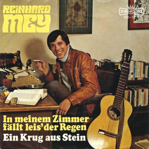 Vinyl / Reinhard Mey - In Meinem Zimmer Fällt Leis' Der Regen / Ein Krug Aus Stein