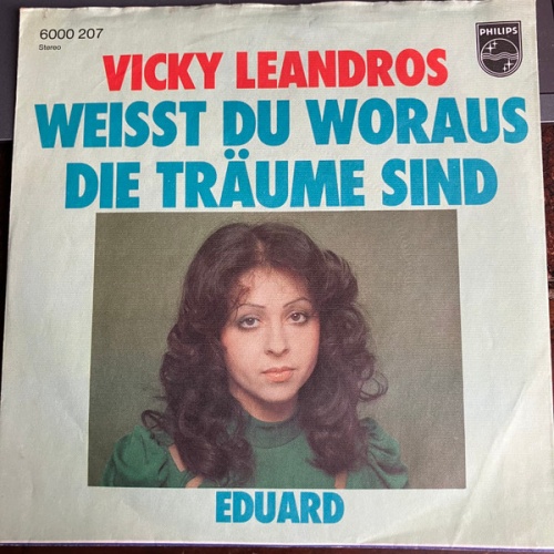 Vinyl / Vicky Leandros - Weisst Du Woraus Die Träume Sind