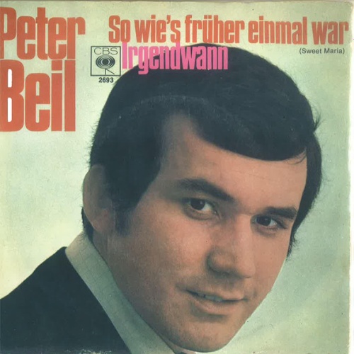 Vinyl / Peter Beil - So Wie’s Früher Einmal War (Sweet Maria)
