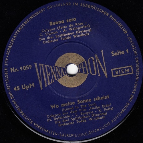 Vinyl / Die Drei Spitzbuben* / Margrit Sörensen / Gert Morell - Buona Sera / Wo Meine Sonne Scheint / Ich Hab' Mich Knall Und Fall In Dich Verliebt / Signorina