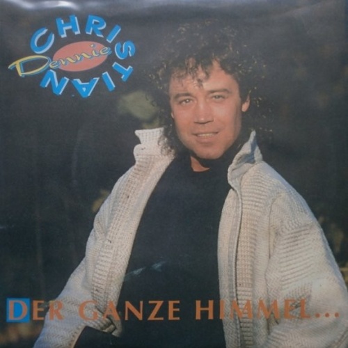Vinyl / Dennie Christian - Der Ganze Himmel...