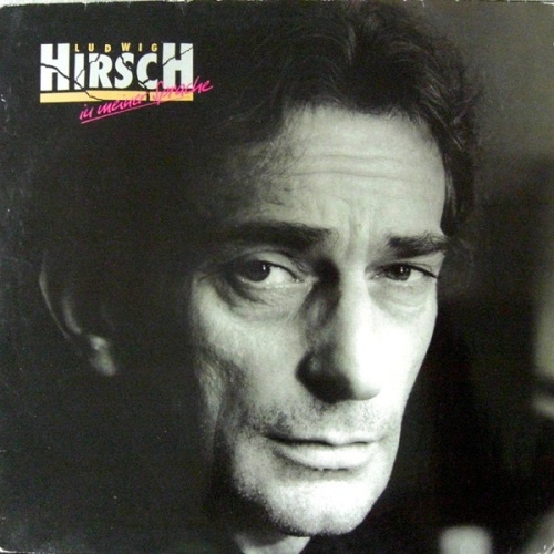 Vinyl / Ludwig Hirsch - In Meiner Sprache