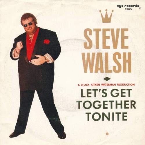 Vinyl / Steve Walsh (2) - Let's Get Together Tonite
