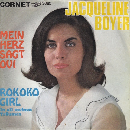 Vinyl / Jacqueline Boyer - Mein Herz Sagt Oui / Rokoko-Girl (In All Meinen Träumen)