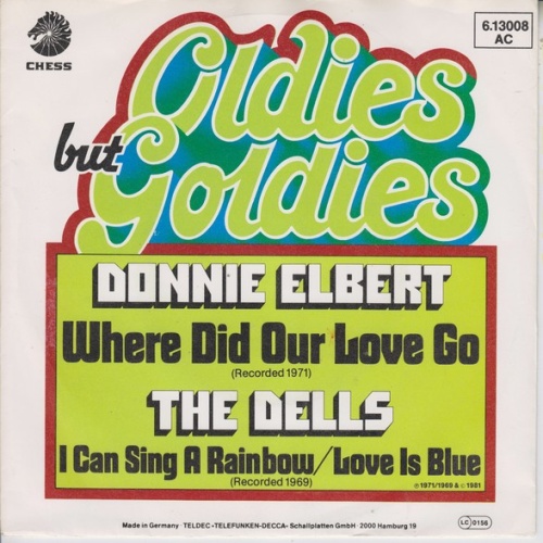 Vinyl / Donnie Elbert / The Dells - Where Did Our Love Go / I Can Sing A Rainbow / Love Is Blue