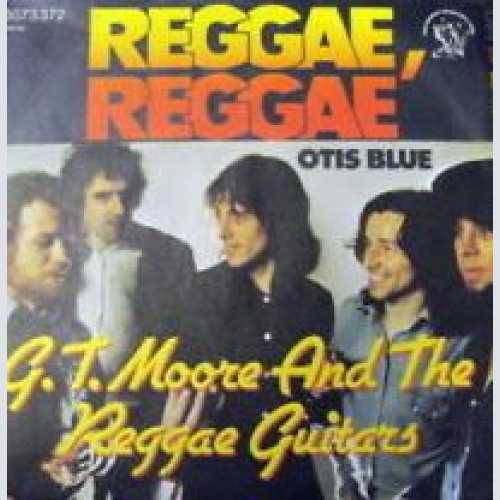 Vinyl / G.T. Moore And The Reggae Guitars - Reggae Reggae / Otis Blue
