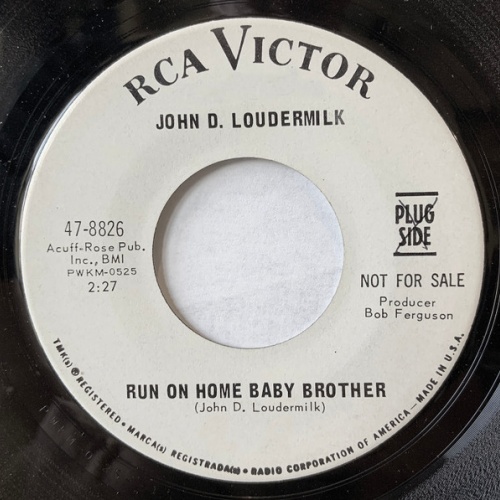 Vinyl / John D. Loudermilk - Run On Home Baby Brother / Silver Cloud Talkin' Blues