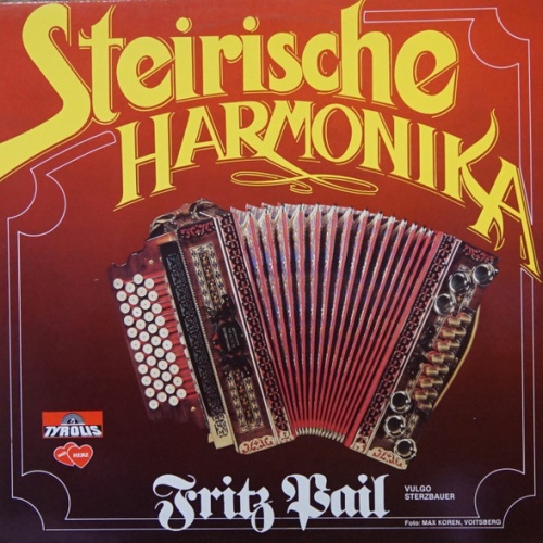 Vinyl / Fritz Pail - Steirische Harmonika