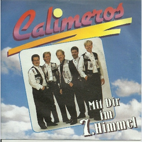 Vinyl / Calimeros - Mit Dir Im 7.Himmel
