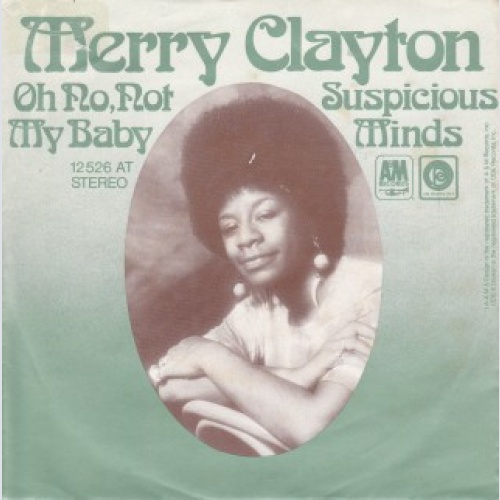 Vinyl / Merry Clayton - Oh No, Not My Baby / Suspicious Minds