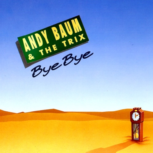 Vinyl / Andy Baum & The Trix - Bye Bye