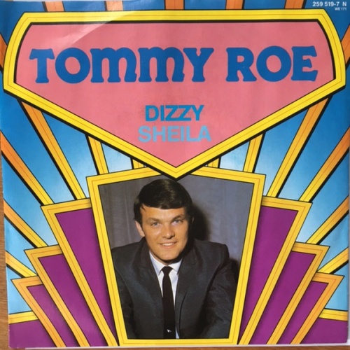 Vinyl / Tommy Roe - Dizzy / Sheila