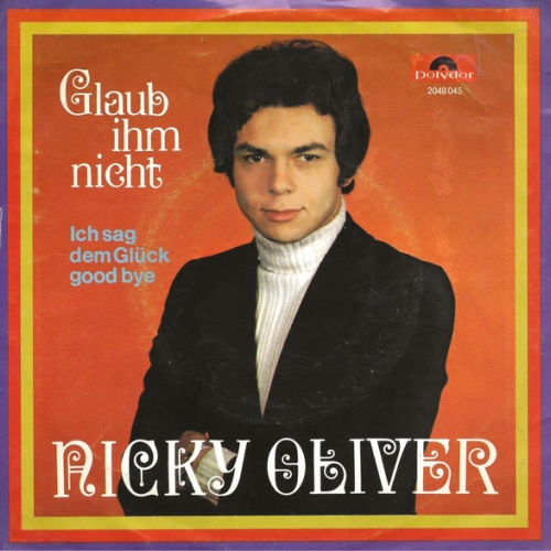 Vinyl / Nicky Oliver - Glaub Ihm Nicht
