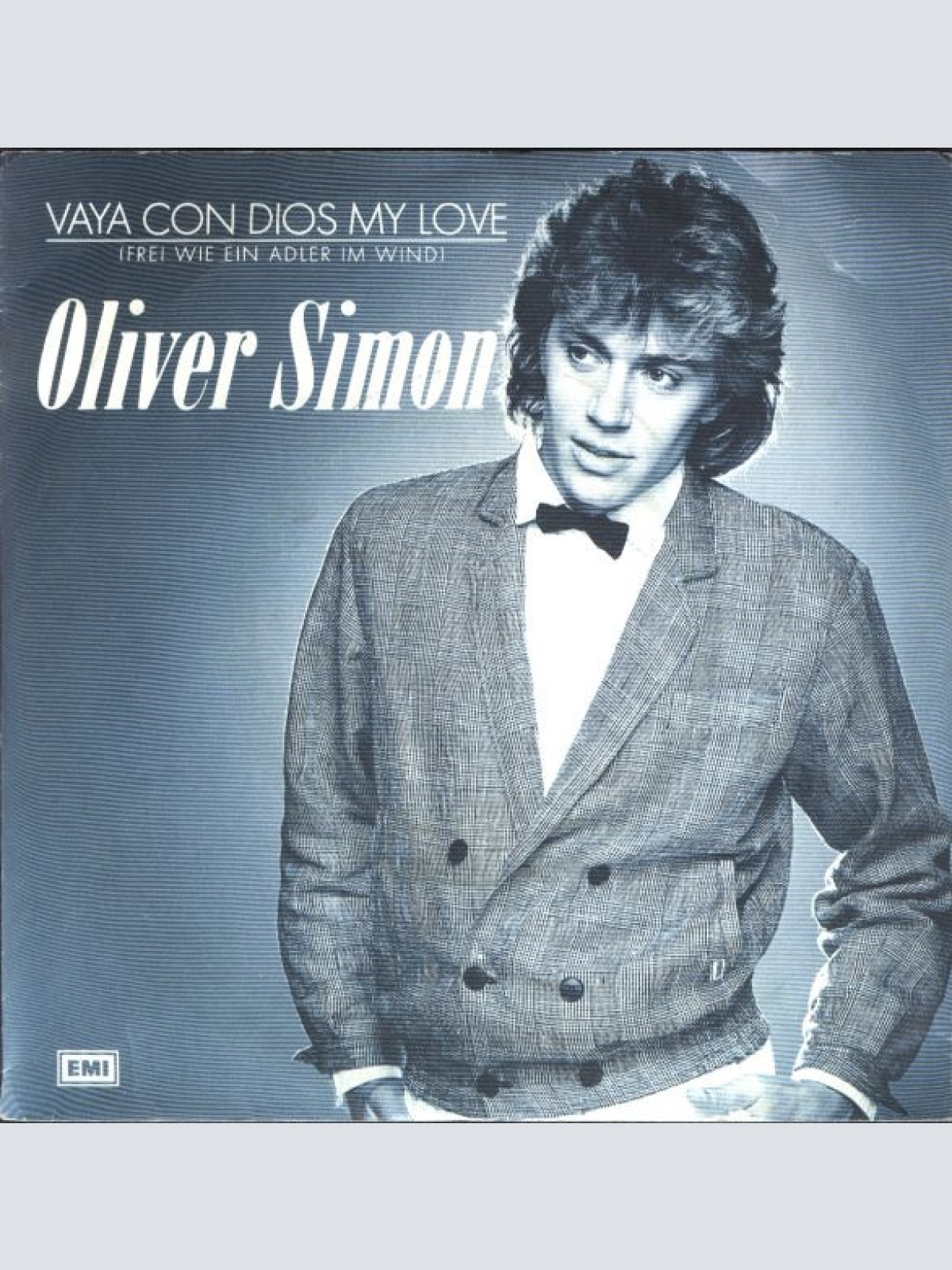 Vinyl / Oliver Simon - Vaya Con Dios My Love (Frei Wie Ein Adler Im Wind)