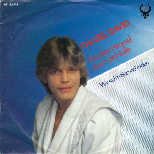 Vinyl / Daniel David (2) - Aus Dem Himmel Durch Die Hölle