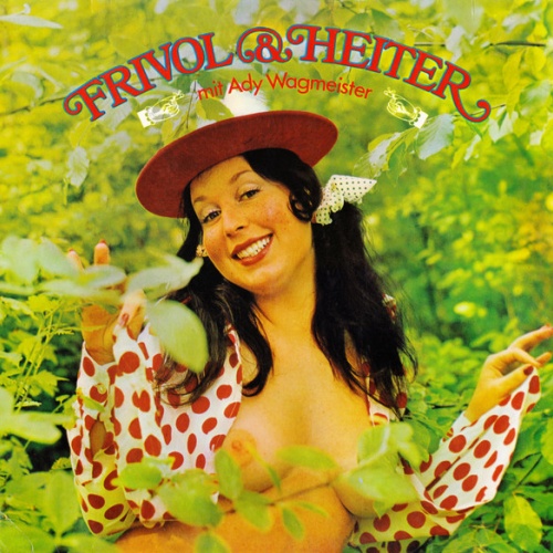 Vinyl / Ady Wagmeister - Frivol & Heiter