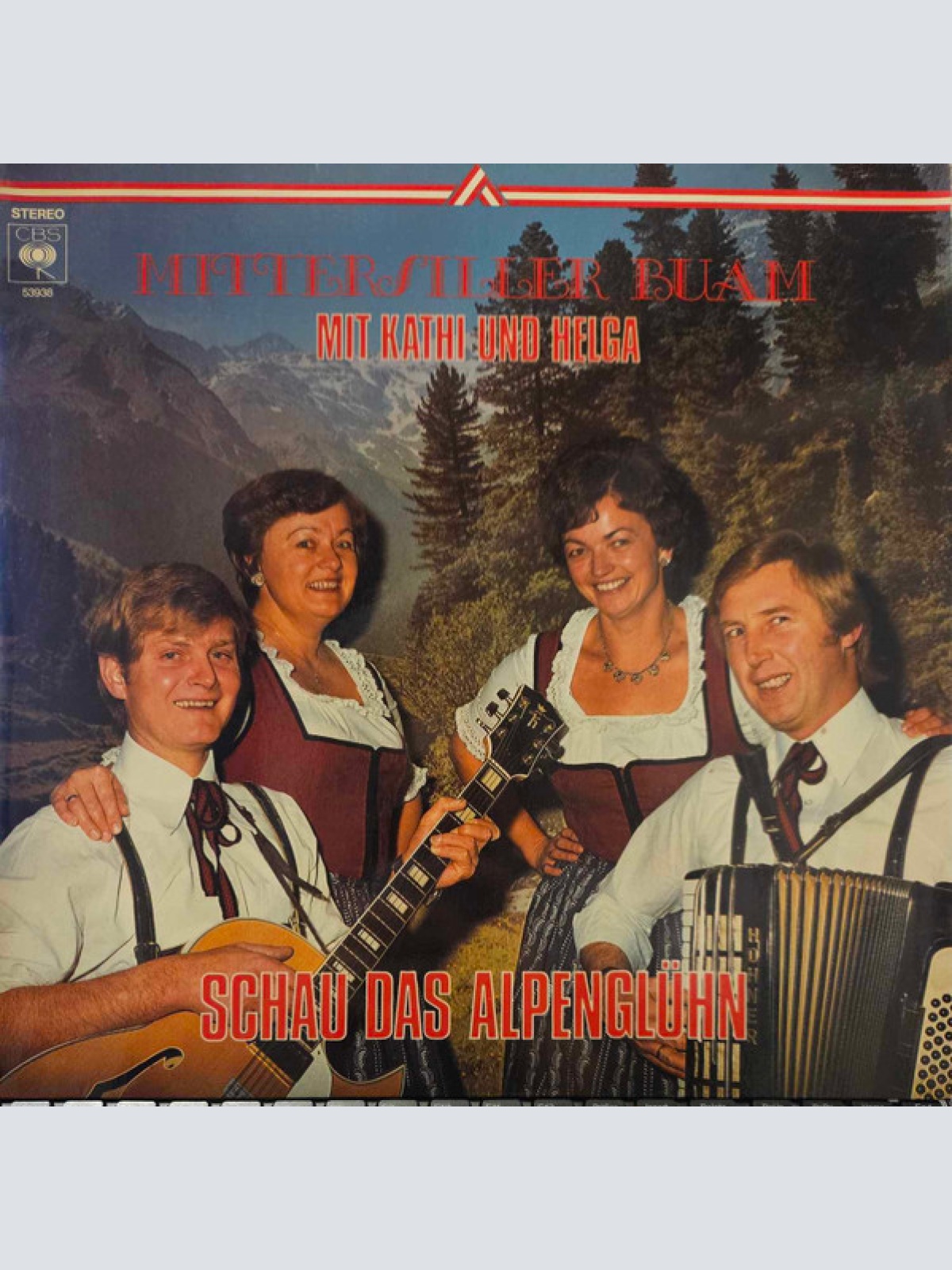 Vinyl / Mittersiller-Buam mit Kathi Und Helga - Schau Das Alpenglühn
