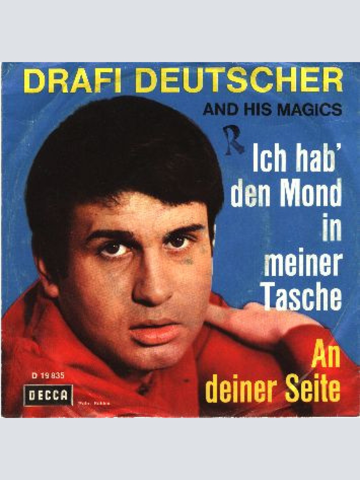Vinyl / Drafi Deutscher And His Magics - Ich Hab' Den Mond In Meiner Tasche