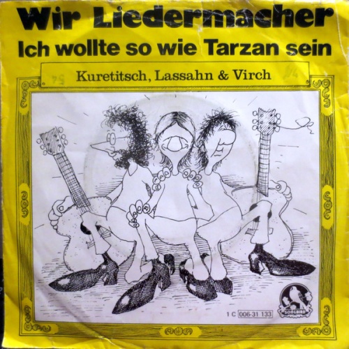 Vinyl / Kuretitsch, Lassahn & Virch* - Wir Liedermacher
