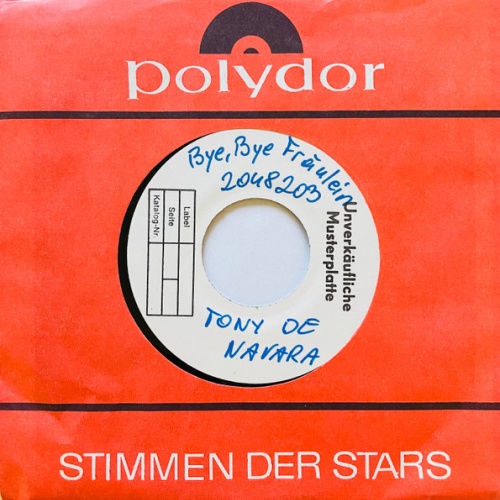 Vinyl / Tony De Navara - Bye, Bye Fräulein