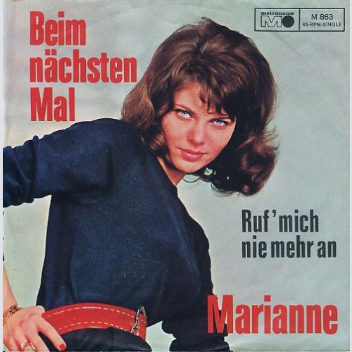 Vinyl / Marianne (15) - Beim Nächsten Mal / Ruf Mich Nie Wieder An