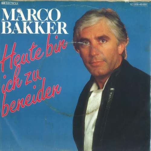 Vinyl / Marco Bakker - Heute Bin Ich Zu Beneiden