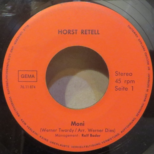 Vinyl / Horst Retell - Moni / In San Fernando