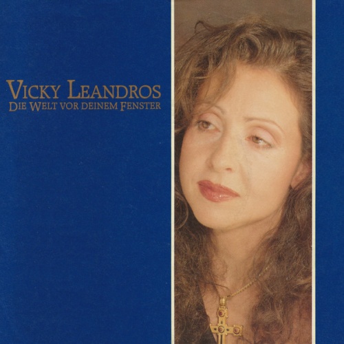 Vinyl / Vicky Leandros - Die Welt Vor Deinem Fenster