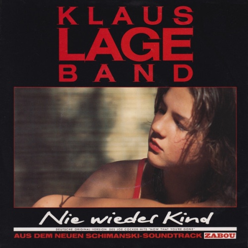 Vinyl / Klaus Lage Band - Nie Wieder Kind