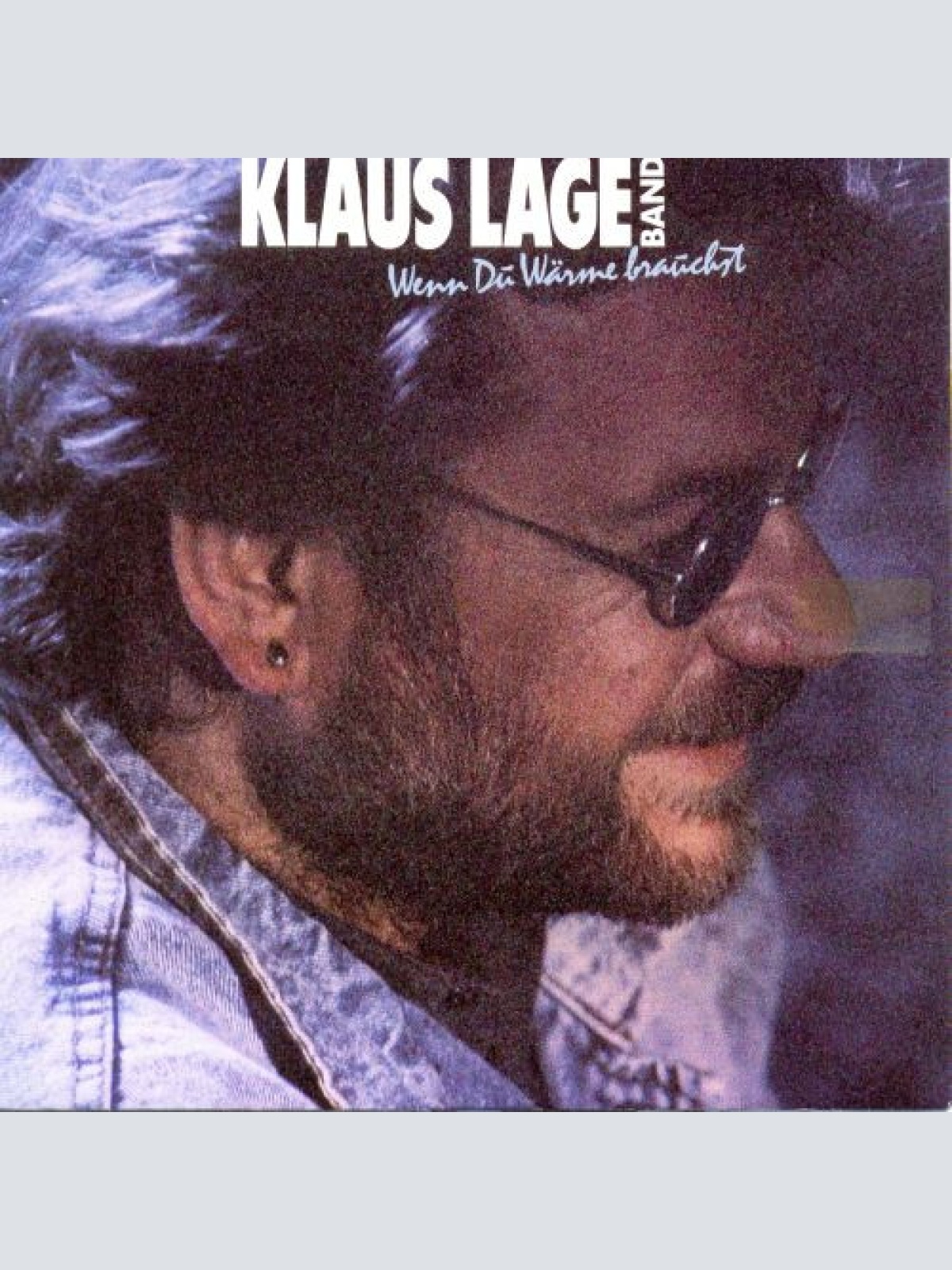 Vinyl / Klaus Lage Band - Wenn Du Wärme Brauchst