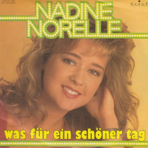 Vinyl / Nadine Norell - Was Für Ein Schöner Tag