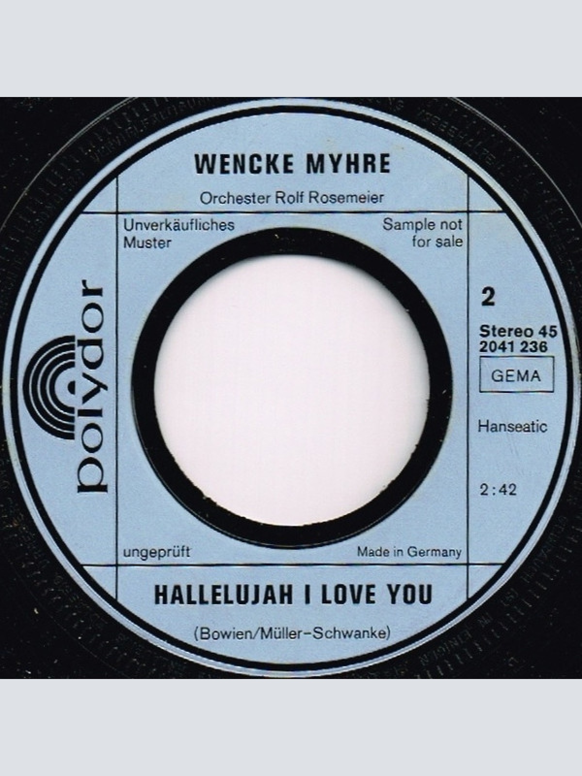 Vinyl / Wencke Myhre - Ich Könnte Ohne Die Liebe Nicht Leben / Hallelujah, I Love You