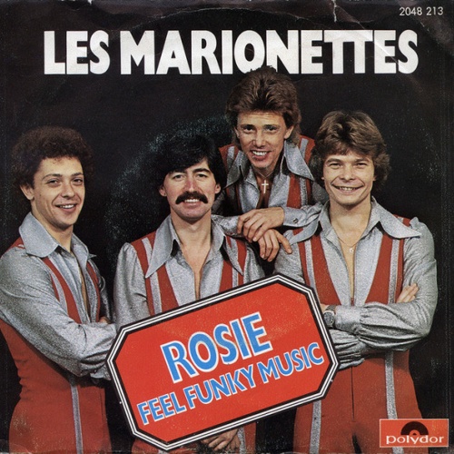 Vinyl / Les Marionettes - Rosie / Feel Funky Music