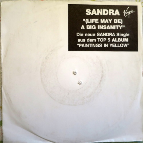 Vinyl / Sandra - (Life May Be) A Big Insanity