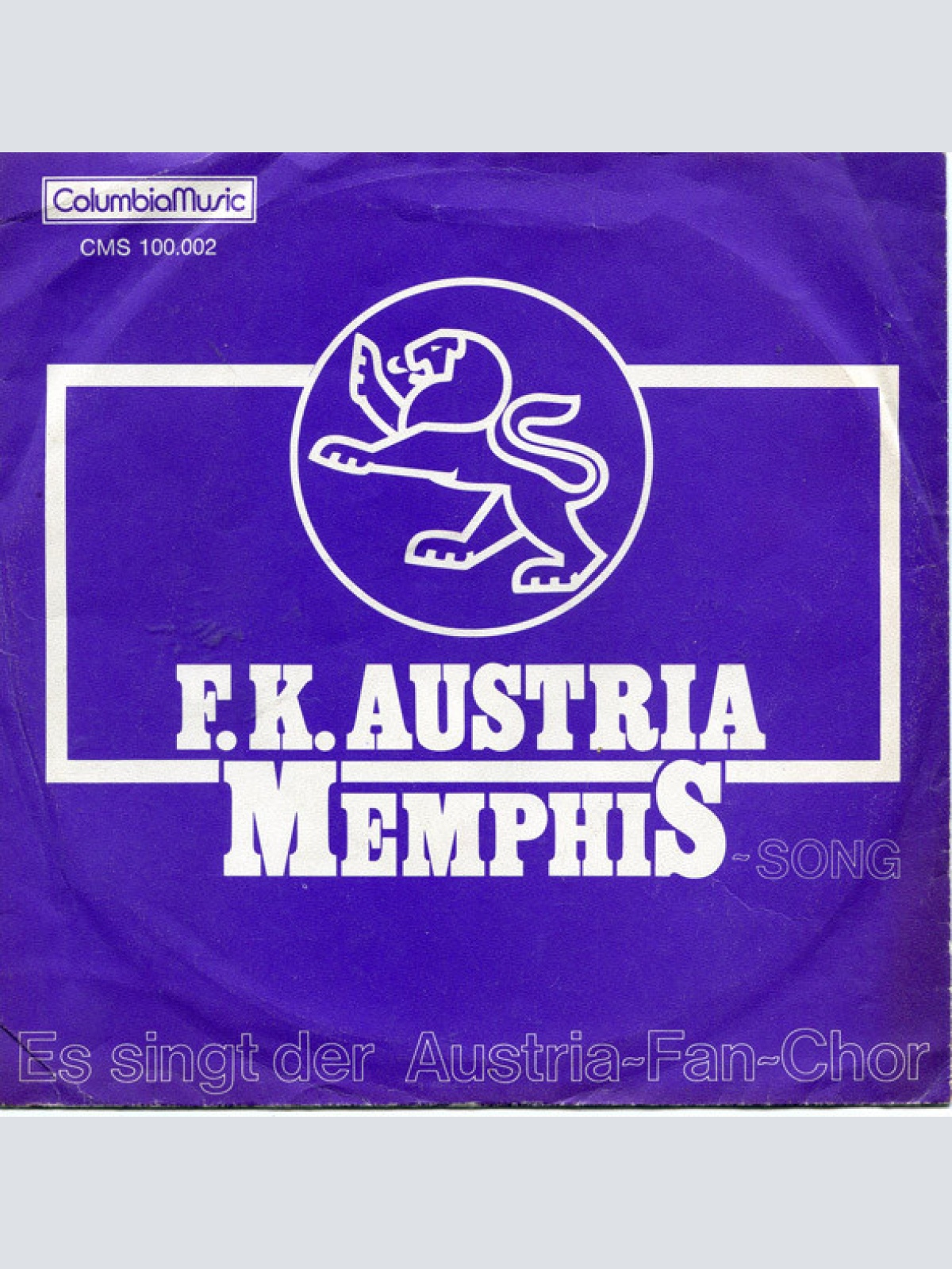 Vinyl / Austria-Fan-Chor* - F.K. Austria Memphis-Song