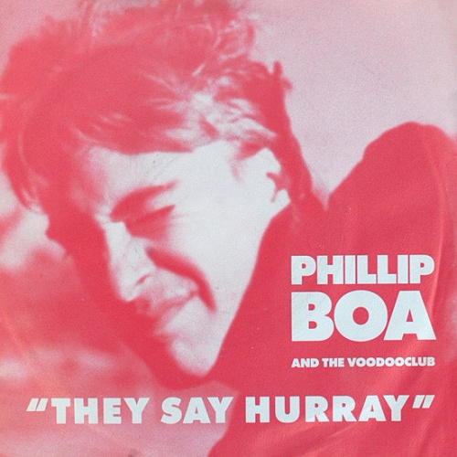Vinyl / Phillip Boa And The Voodooclub* - They Say Hurray