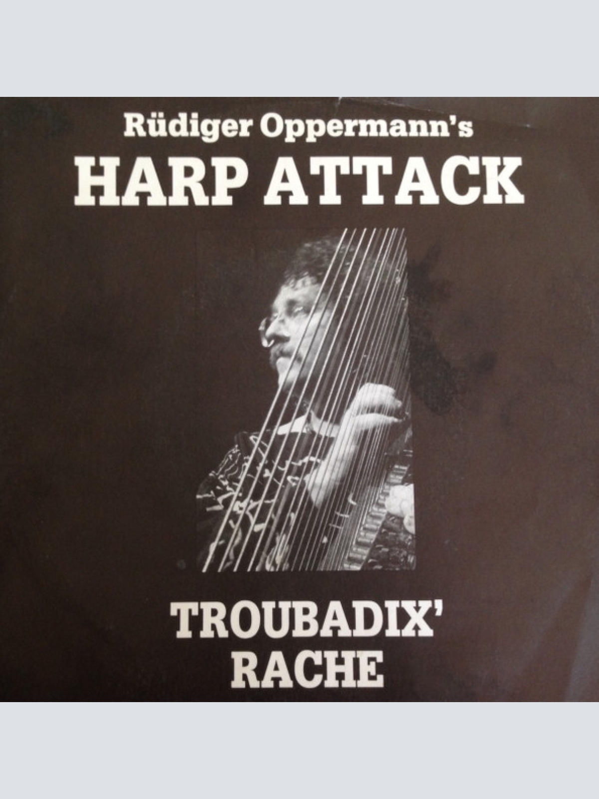 Vinyl / Rüdiger Oppermann's Harp Attack* - Troubadix' Rache