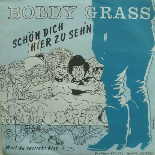 Vinyl / Bobby Grass - Schön Dich Hier Zu Seh'n