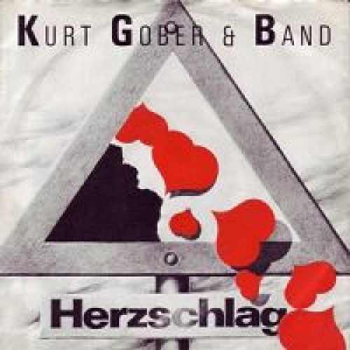 Vinyl / Kurt Gober & Band* - Herzschlag