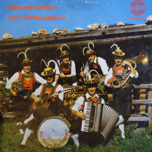 Vinyl / Die Fidelen Kircherberger - Hennenpolka / Am Rettenstein